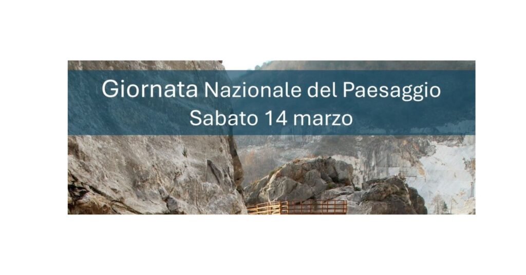 14 MARZO 2026: GIORNATA NAZIONALE DEL PAESAGGIO