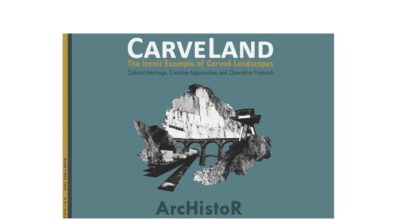 CarveLand. The Iconic Example of Carved Landscapes Cultural Heritage, Creative Approaches and Operative Protocols